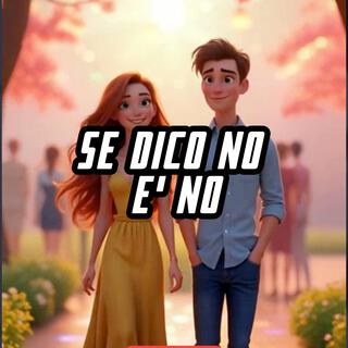 Se dico no è no cover art