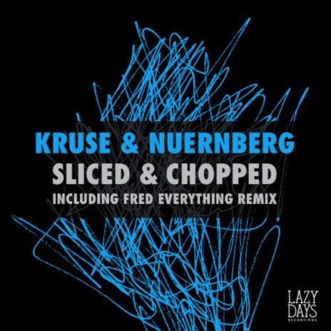 Chopped (Fred Everything's Lazy Vox) ft. Nuernberg cover art