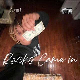 RACKS CAME IN cover art