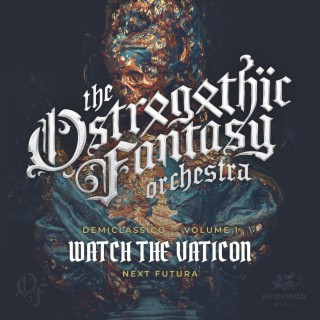 The Ostrogothic Fantasy Orchestra