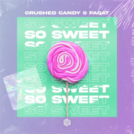 So Sweet ft. FAQAT cover art