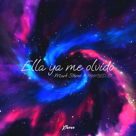 Ella Me Olvidó (Performer Version) ft. FRAYSED ST cover art
