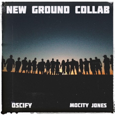 New Ground Collab ft. Oscify cover art