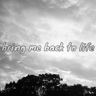 Bring Me Back To Life (Slowed) cover art