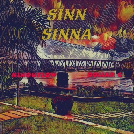 Sinn Sinna ft. Dollar G cover art