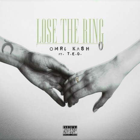 Lose the Ring ft. T.E.D. cover art