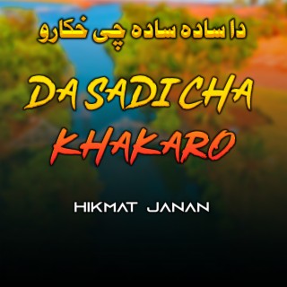Da Sadi Cha Khakaro