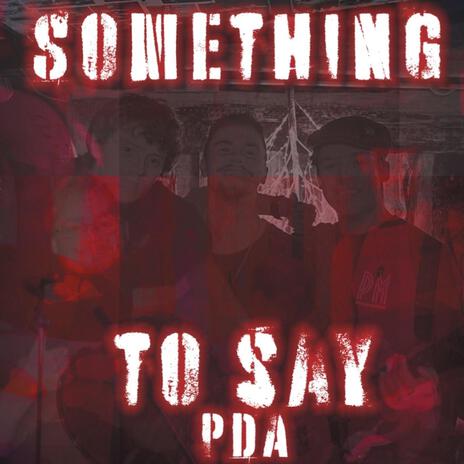 PDA (something to say) cover art