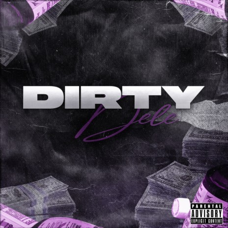 DirtyDele ft. Rt4Dirty cover art