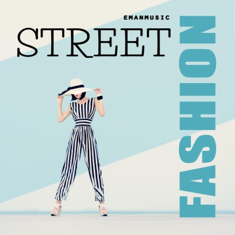 Street Fashion (60 second Version) cover art