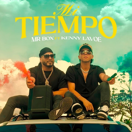 Mi Tiempo (feat. Kenny Lavoe) cover art