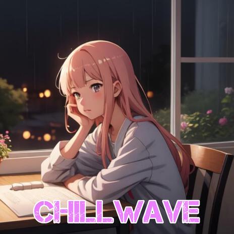 Chillwave cover art