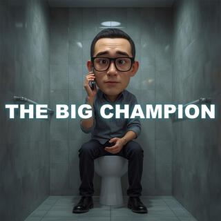 The Big Champion