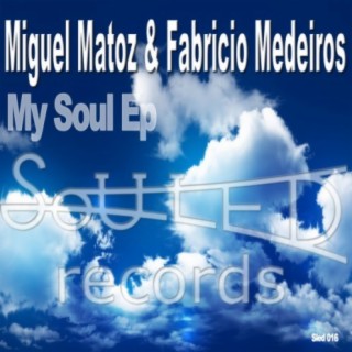 My Soul (Fabricio Medeiros Tech Mix) ft. Fabricio Medeiros cover art