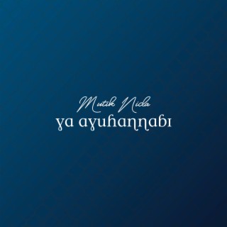 Ya Ayuhannabi cover art