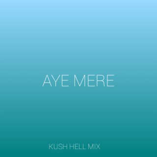 Aye Mere cover art