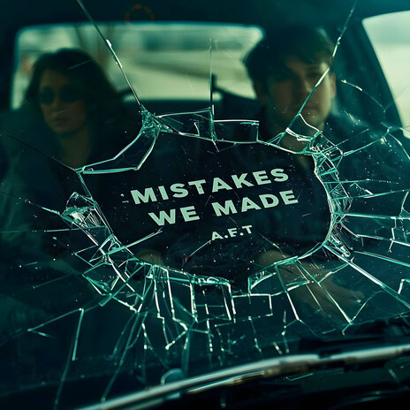 Mistakes We Made cover art