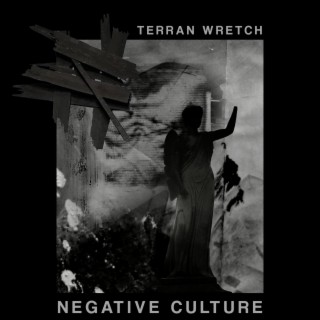 Negative Culture