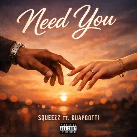 Need You ft. GuapGotti cover art