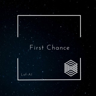 First Chance