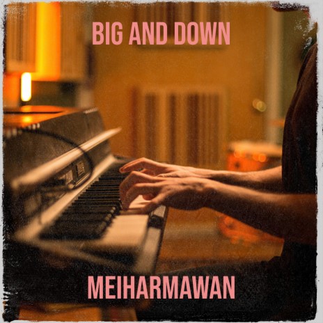 Big and Down cover art