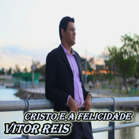 Cristo e a Felicidade cover art