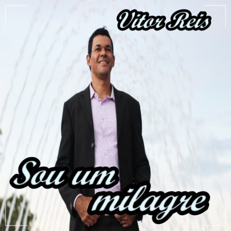 Sou um Milagre cover art