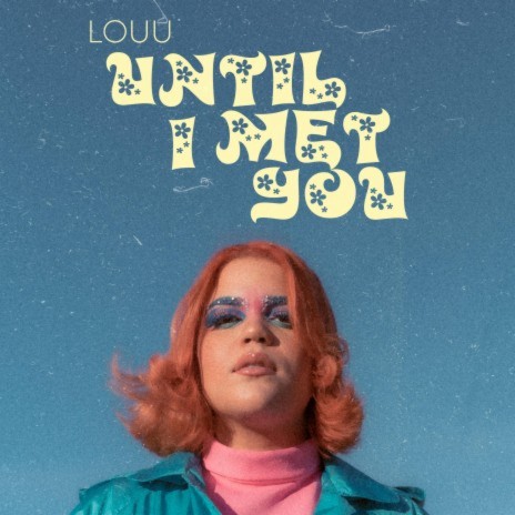 UNTIL I MET YOU cover art