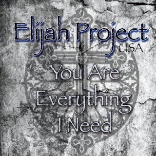You Are Everything I Need