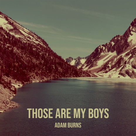 Those Are My Boys cover art