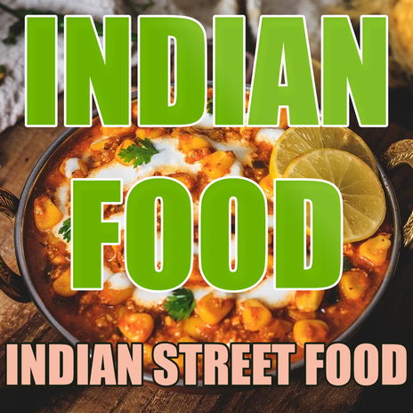 Indian Food (Indian Street Food) cover art
