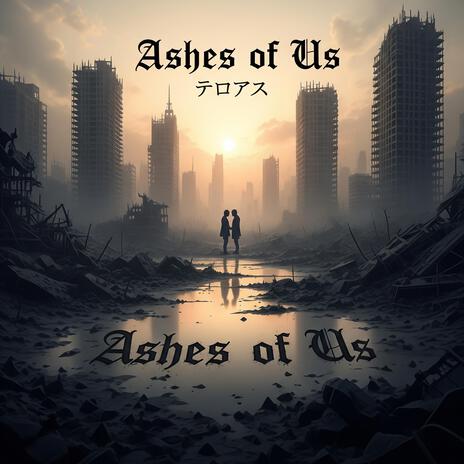 Ashes of Us cover art