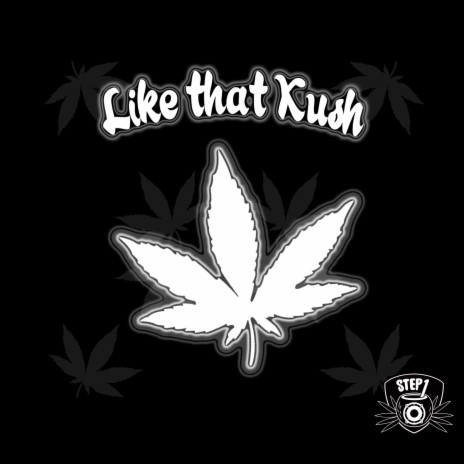 Like That Kush cover art
