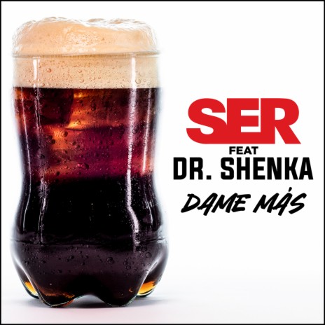 Dame Más ft. Dr. Shenka cover art