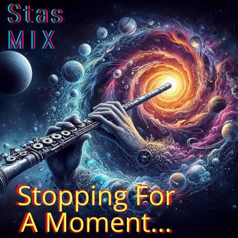 Stopping For A Moment... cover art