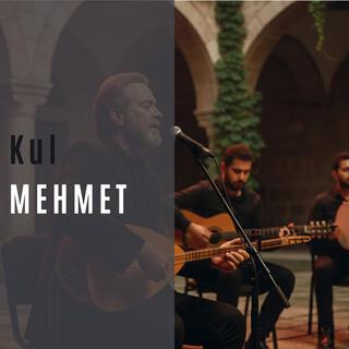 Kul Mehmet