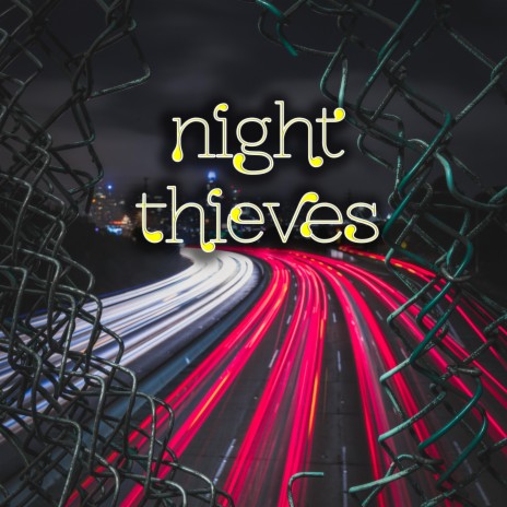 Night Thieves