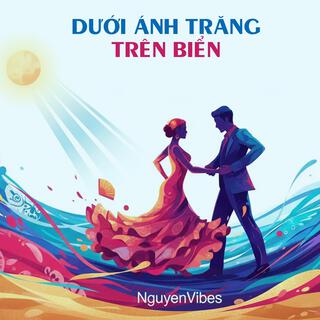 Dưới Ánh Trăng Trên Biển cover art