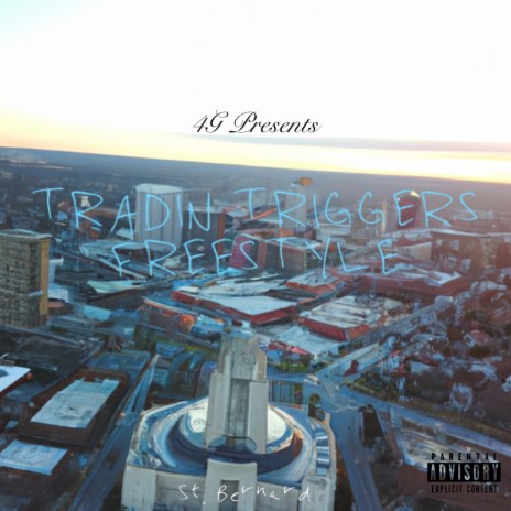 Tradin Triggers Freestyle cover art