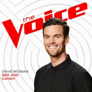 Sex And Candy (The Voice Performance) cover art