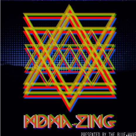MDMAZING cover art