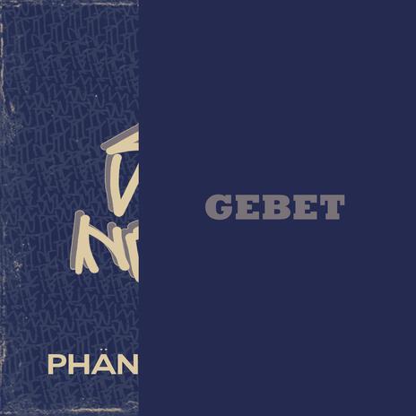Gebet ft. MELS cover art