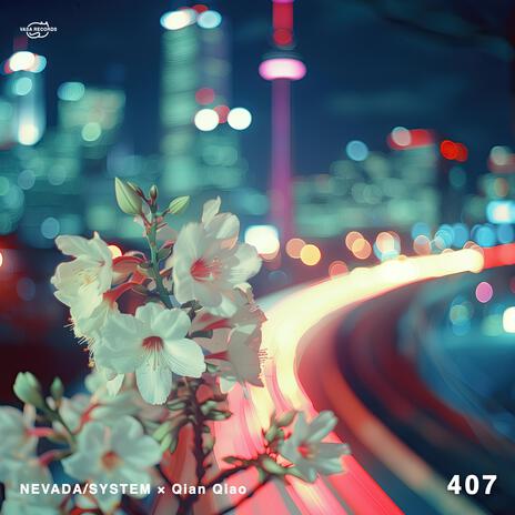 407 ft. Qian Qiao cover art