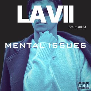 MENTAL ISSUES