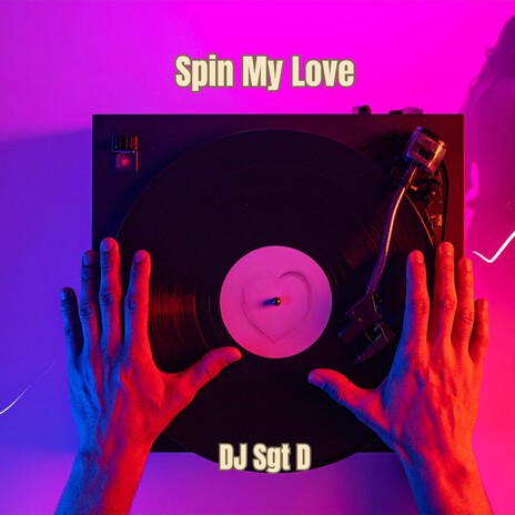 SPIN MY LOVE cover art