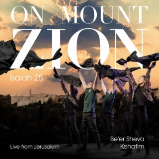 On Mount Zion - Isaiah 25 (Live) [feat. Tadas Daujotas] cover art