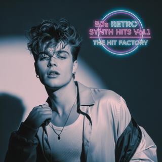 80s RETRO SYNTH HITS Vol.1 THE HIT FACTORY