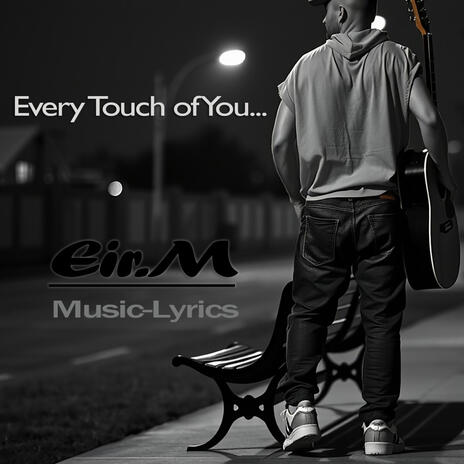 Every Touch Of You cover art