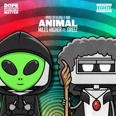 ANIMAL ft. Miles Higher & Oreez cover art