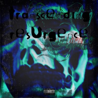 Transcending Resurgence